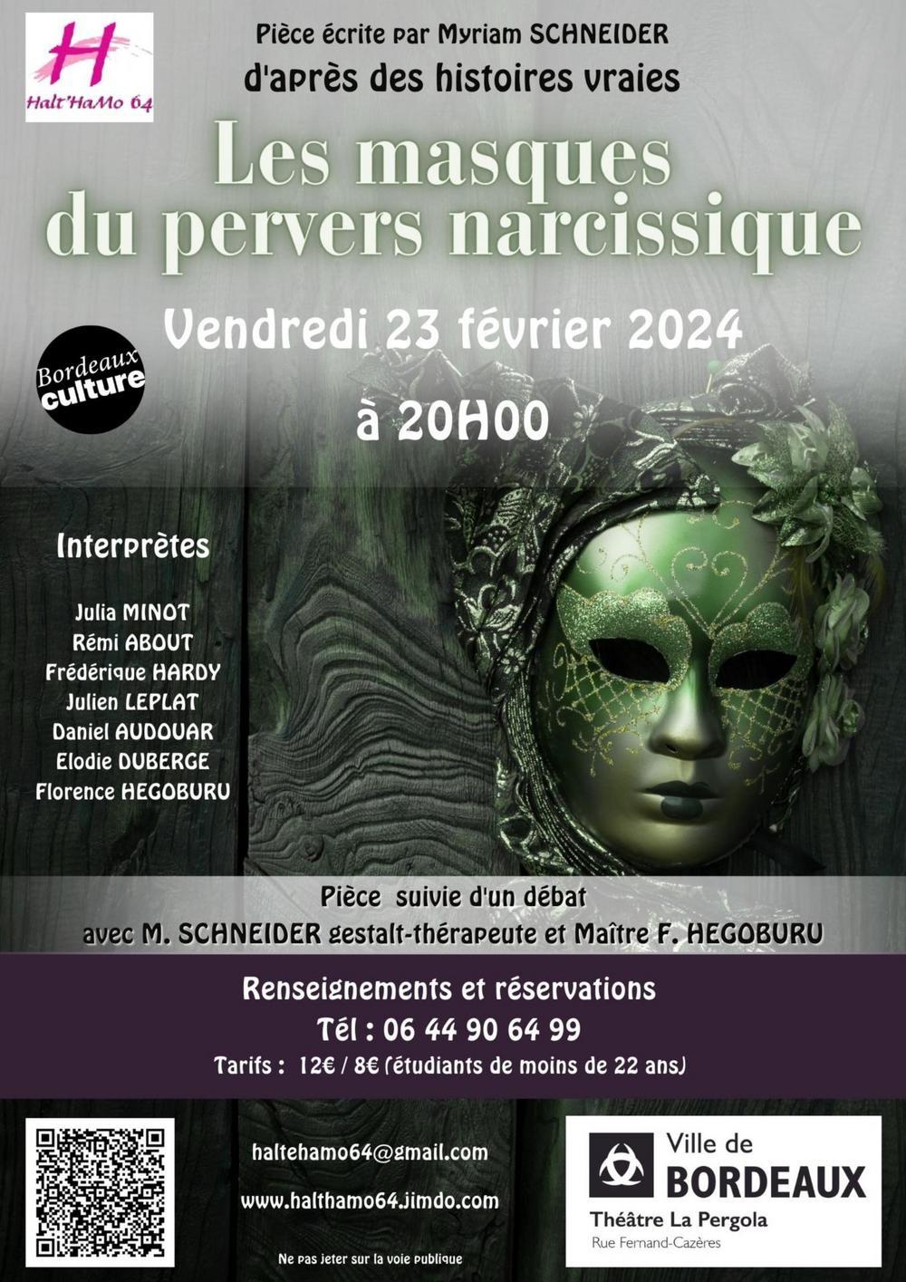 Spectacle Les Masques Du Pervers Narcissique Bordeaux Vendredi