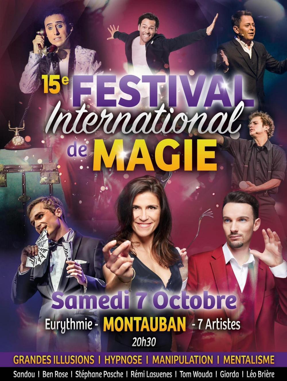 Spectacle 15e festival international de la magie à Montauban samedi 7