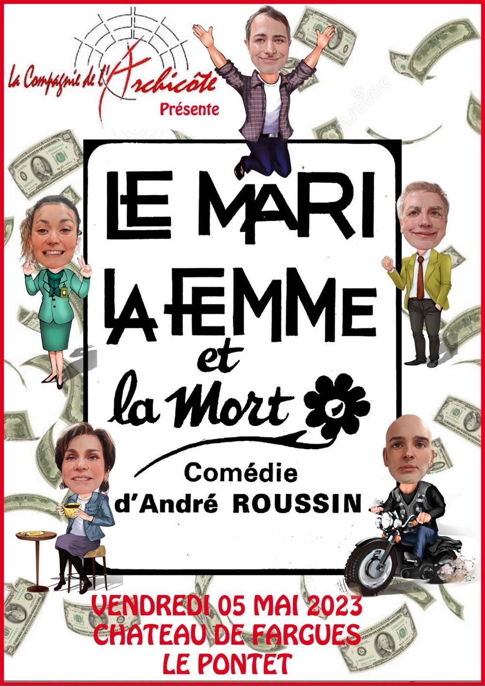 Spectacle Le mari, la femme et la mort à Le Pontet vendredi 5 mai 2023