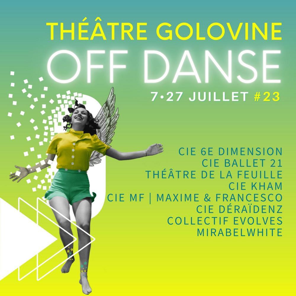 Festival off danse 2024 Théâtre Golovine programme des spectacles