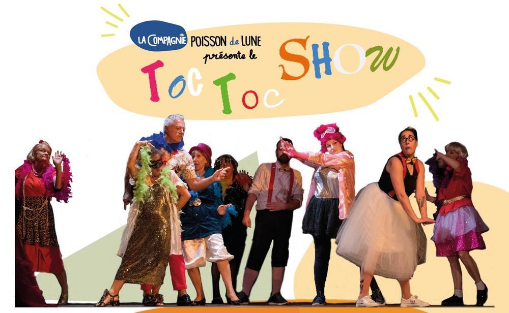 Spectacle Le Toc Toc Show à Nancy samedi 23 décembre 2023