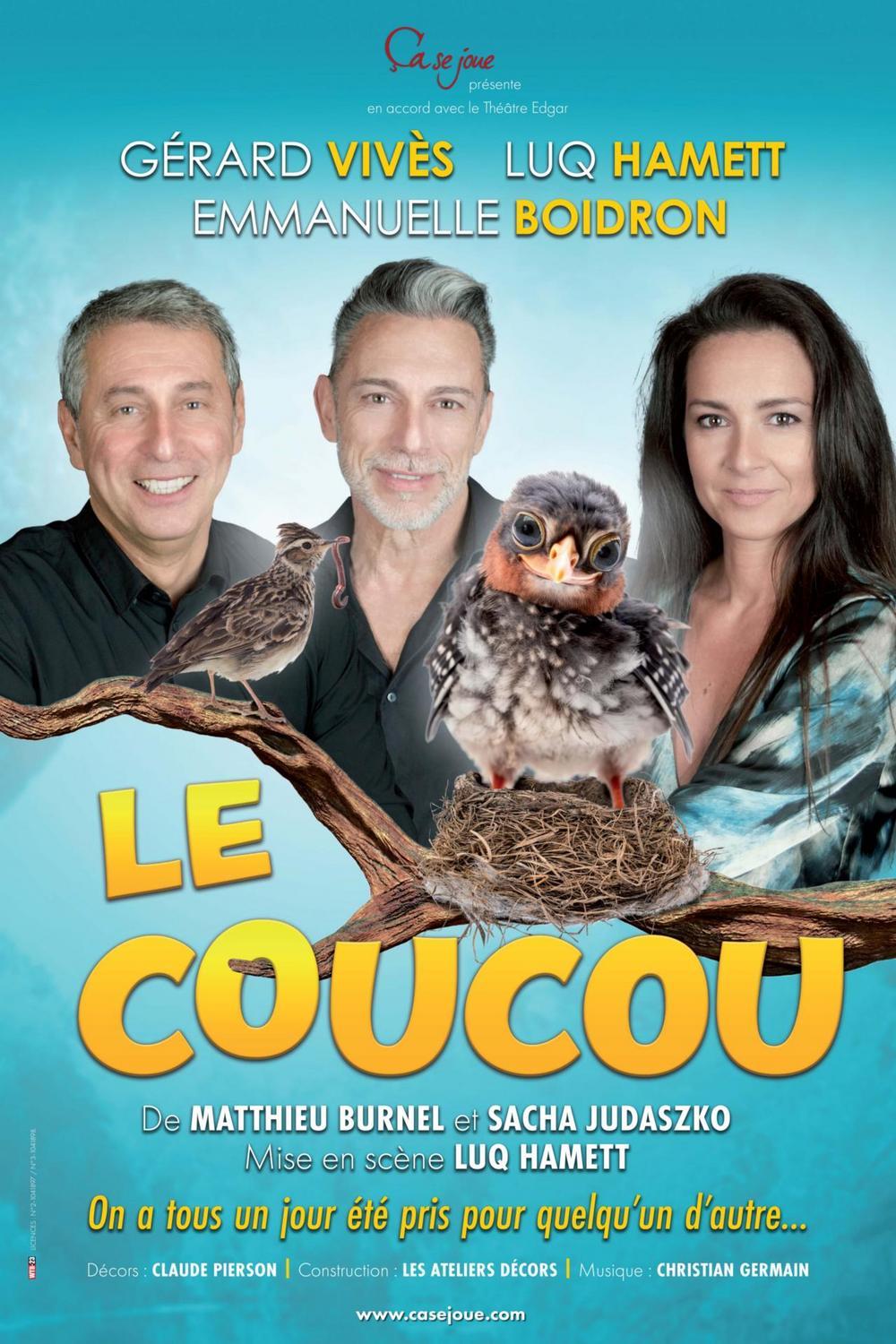 Spectacle Le Coucou à Lyon du 11 au 22 mars 2025