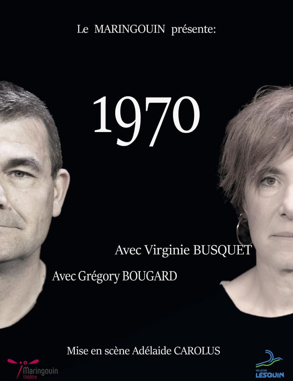 Spectacle 1970 par la troupe du Maringouin à Lesquin samedi 17