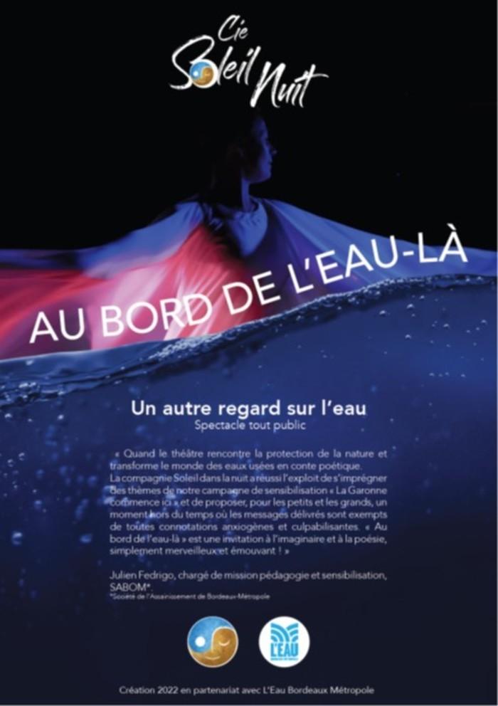 Spectacle Au bord de l'eau là à Lormont samedi 17 septembre 2022