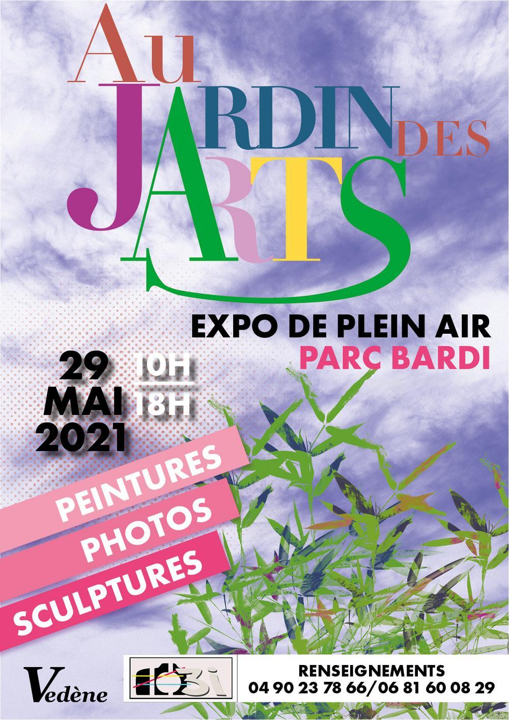 Exposition Au Jardin des ARTS à Vedene - samedi 29 mai 2021