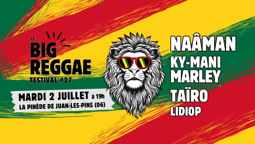 Big Reggae Festival 2024 Antibes programmation et billetterie