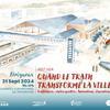 Conférence :  Quand le train transforme la ville 