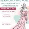Dessine-moi une robe : la mode féminine sous toutes les coutures