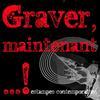 Graver Maintenant