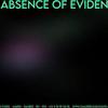 In the Absence of Evidence
