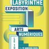 Labyrinthe : Exposition d'Arts Numériques