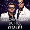 Les Chevaliers Du Fiel