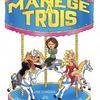 Manege à trois