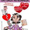 Même les cons ont droit au bonheur