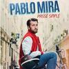 Pablo Mira, Passé Simple