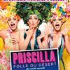Priscilla Folle Du Desert