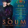 Soum, L'Ami Des Fantomes