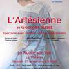 Spectacle "L'Arlésienne" à la Roche sur Yon