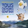 Tous Dehors (enfin) !