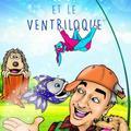 Crok'Pieds et le ventriloque