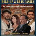 Hold-up et bras cassés