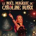 Le Noël Magique de Caroline Marx