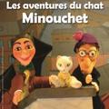 Les Aventures du Chat Minouchet