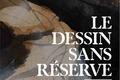 Exposition Dessin Paris 2020 et 2021