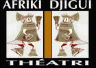 Théâtre Afriki Djigui Theatri