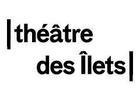 Théâtre des Ilets, Centre Dramatique National de Montluçon