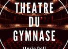 Théâtre du Gymnase Marie Bell