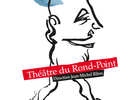Théâtre du Rond Point - Paris 8e