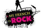 My French is Rock Soisy Sous Montmorency
