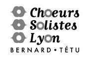 Chœurs et Solistes de Lyon-Bernard Tétu