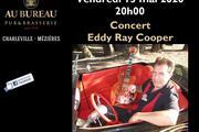 Concert Eddy Ray Cooper !