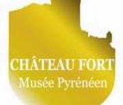 Château fort-musée Pyrénéen