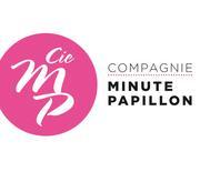 Compagnie Minute Papillon