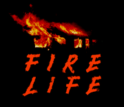 Fire Life