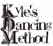 Kyle's Dancing Method