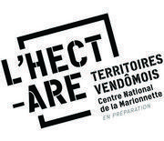 L'Hectare - Territoires vendômois, Centre National de la Marionnette en préparation