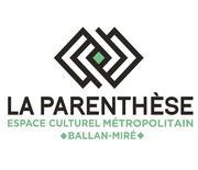 La Parenthse - Espace Culturel Mtropolitain