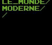Le Monde Moderne