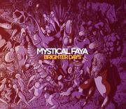 Mystical Faya
