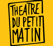 Théâtre du Petit Matin