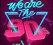 We Are The 90's