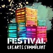 Festival Les Arts S'emmêlent