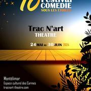 Festival Théâtre Tracn'Art comédie sous les étoiles