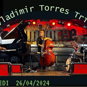 Vladimir Torres Trio, jazz actuel