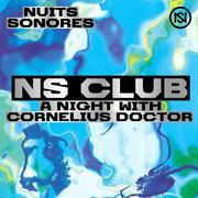 Ns Club : A Night With Cornelius Doctor