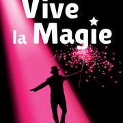 Festival international Vive la Magie report